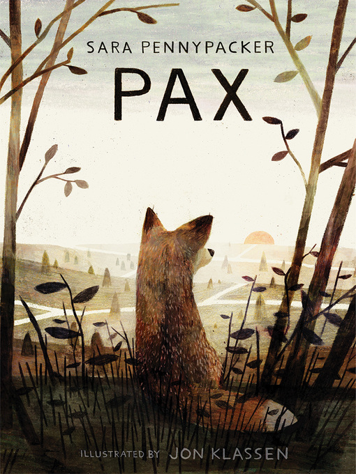 Title details for Pax by Sara Pennypacker - Available
